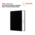 TCL Solar C2 485W Total Black Back-Contact Double Glass Solar Panel – HSM-BE54-DD485